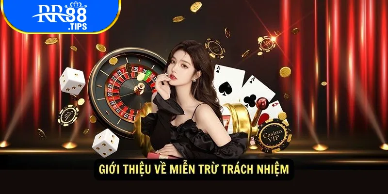 Nguyên nhân có miễn trừ trách nhiệm RR88